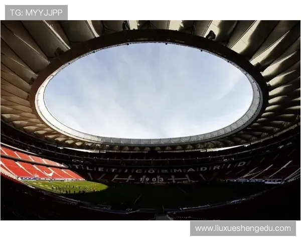 伯纳乌球场翻修计划启动皇马欧冠主场临时迁移至马竞主场